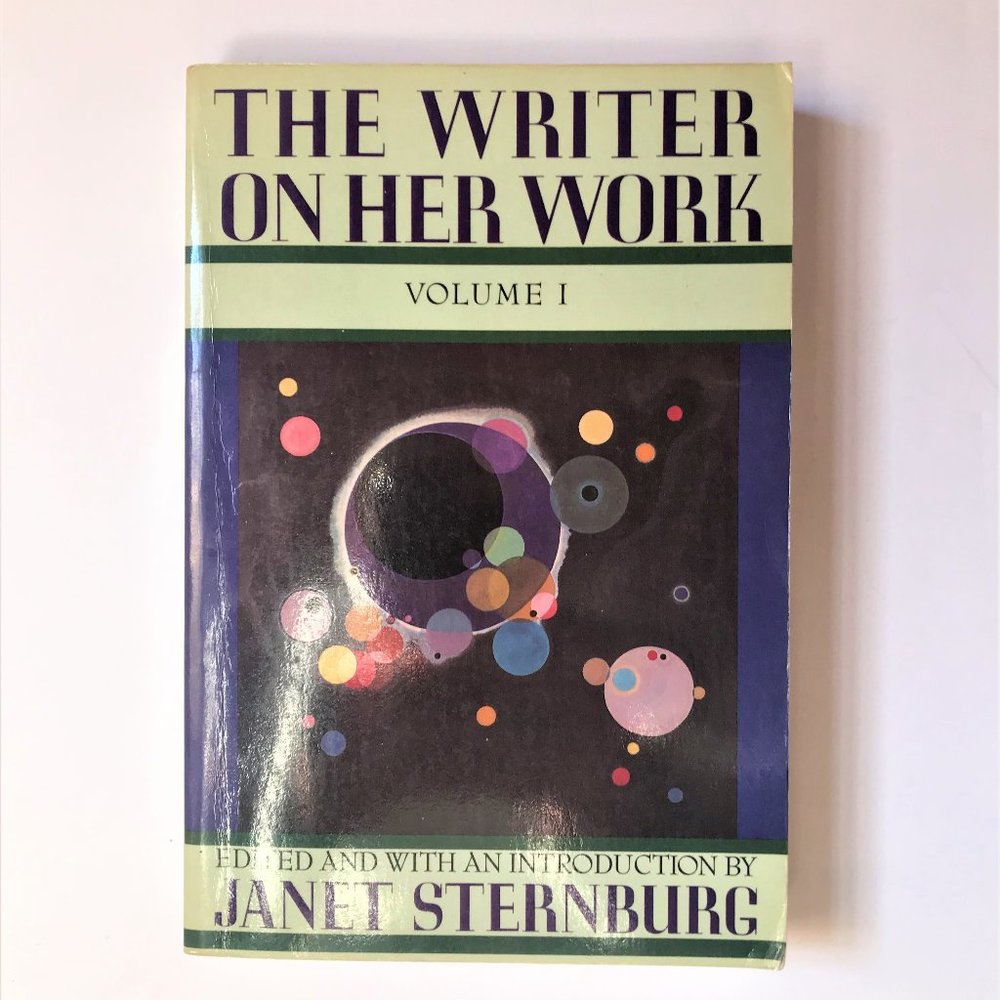 The Writer on Her Work, Volume I by Janet Sternburg, Copy #2